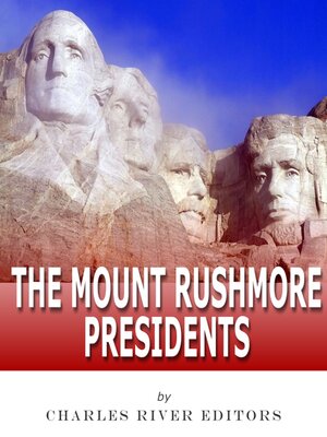 cover image of The Mount Rushmore Presidents